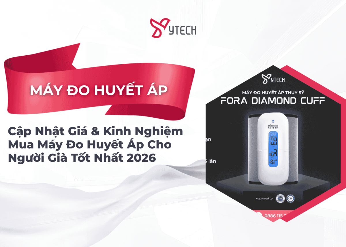 CẬP NHẬT GIÁ MÁY ĐO HUYẾT ÁP & KINH NGHIỆM MUA MÁY ĐO HUYẾT ÁP CHO NGƯỜI GIÀ TỐT NHẤT 2026