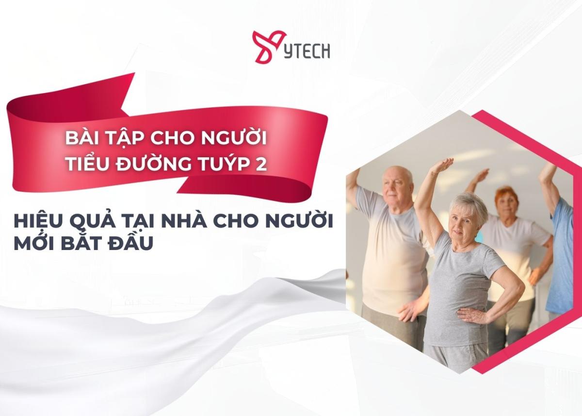 CÁC BÀI TẬP CHO NGƯỜI TIỂU ĐƯỜNG TUÝP 2 HIỆU QUẢ TẠI NHÀ CHO NGƯỜI MỚI BẮT ĐẦU